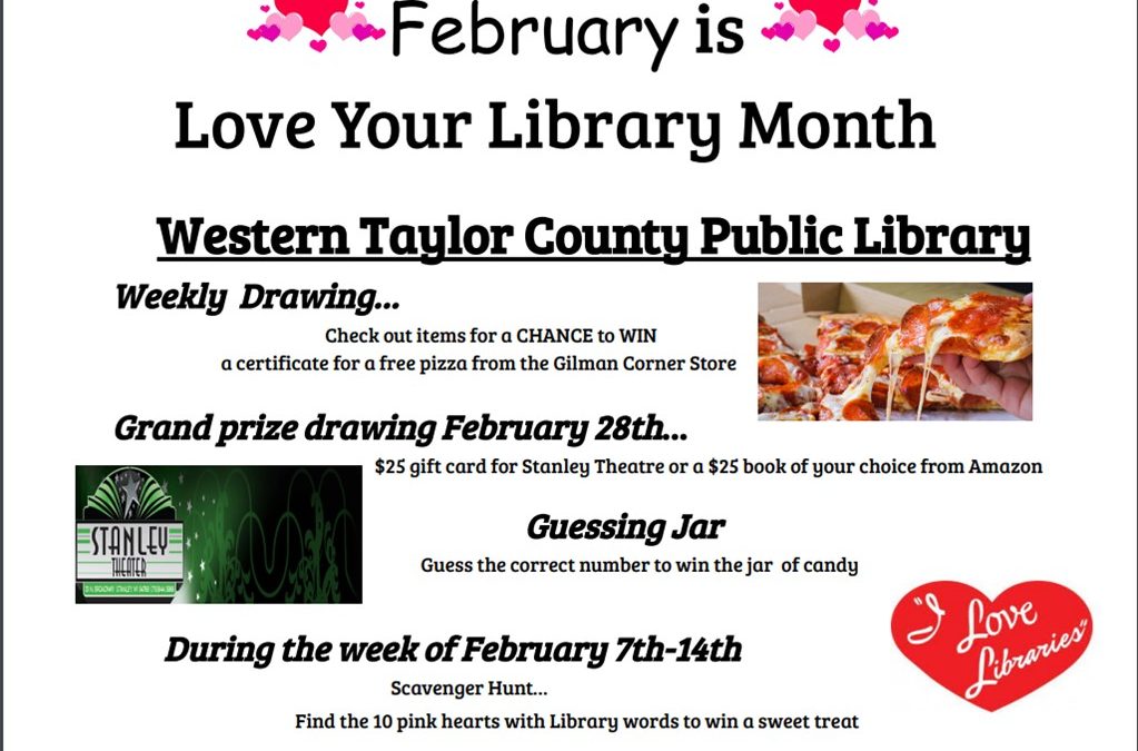 February is Love Your Library Month